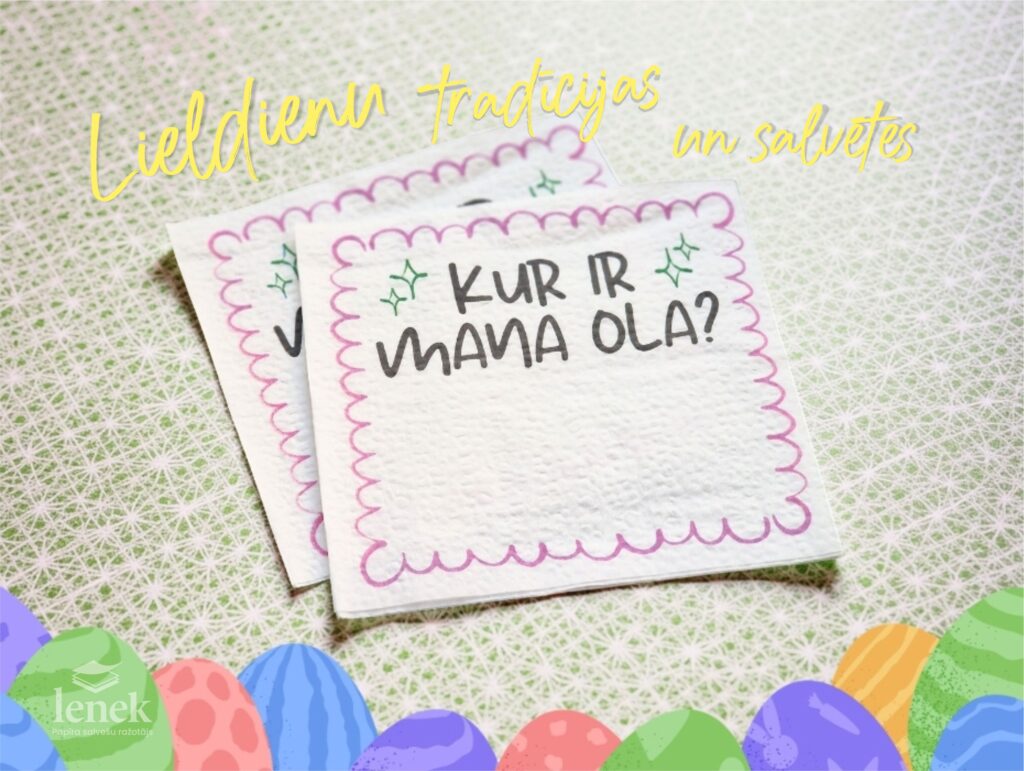 Easter-themed napkins with handwritten Latvian text placed on a light patterned background with colorful Easter eggs decoration. Easter-themed napkins with handwritten Latvian text placed on a light patterned background with colorful Easter eggs decoration